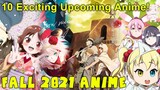 10 Exciting Upcoming Anime of Fall 2021 Season!