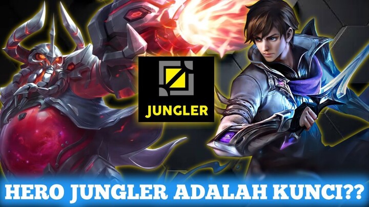 Jungler Adalah KUNCI IYAKAH GAESSS