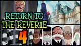 Return To The Reverie 4 (Chapter Review FAN ART) | One Piece Tagalog Analysis