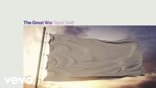 Taylor Swift - The Great War (Lyric Video)