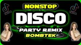 NONSTOP | DISCO PARTY REMIX 2023 | BOMBTEK REMIX