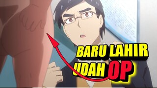 si MC udah OP sejak Bayi