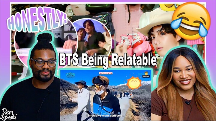 BTS Being Relatable| REACTION