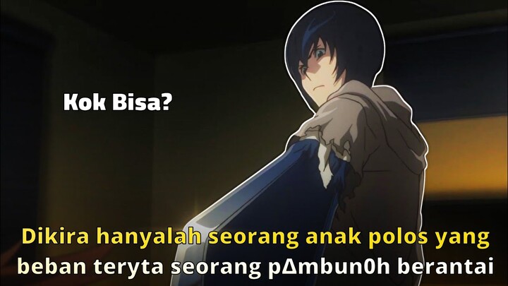 Gimana jadinya jika si anak polos menjadi p∆mb0n0h berant4i? - Alur Cerita Anime BT B€ginning