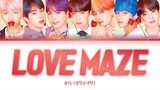 BTS (방탄소년단) - Love Maze [Color Coded Lyrics/Han/Eng/Rom/가사]