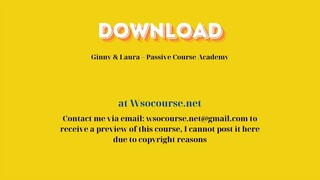 Ginny & Laura – Passive Course Academy – Free Download Courses