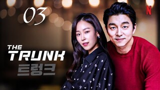 🇰🇷 EP 3 | The Trunk (2024) [Eng Sub]