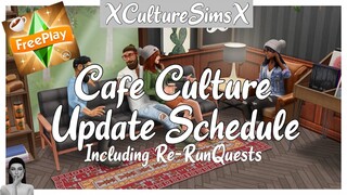 Sims FreePlay 📝 | UPDATE SCHEDULE | CAFÉ CULTURE | XCultureSimsX