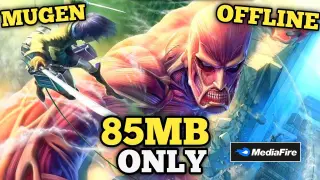 [85MB] Download Attack on Titan MUGEN Game on Android | Tagalog Gameplay + Tutorial