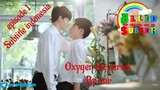 🌈🌈Oxygen The Series🌈🌈ind.sub Ep.02 BL/Bromance_🇹🇭🇹🇭🇹🇭 By.BLLIDSubber