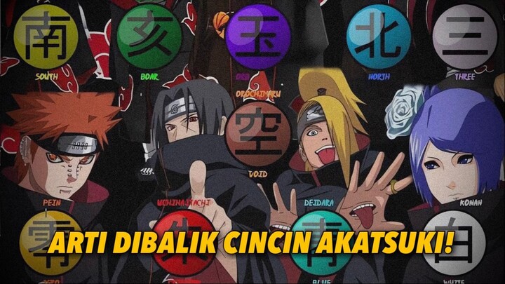 TERUNGKAP! MAKNA DAN ARTI DIBALIK CINCIN AKATSUKI!