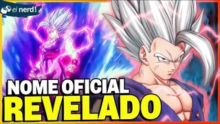 REVELADO! ESSE É O NOME OFICIAL DA NOVA TRANSFORMAÇÃO DO GOHAN!