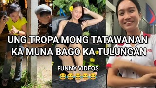 UNG TROPA MONG TATAWANAN KA MUNA BAGO KA TUTULUNGAN, PINOY MEMES, FUNNY VIDEOS