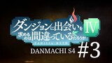 DanMachi season 4 episode 3 Sub Indo