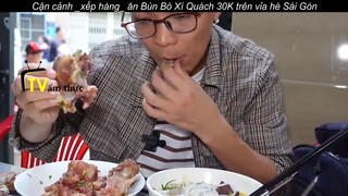 Cận cảnh _xếp hàng_ ăn Bún Bò Xí Quách 30K trên vỉa hè Sài Gòn p17