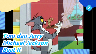 [Tom dan Jerry / Michael Jackson] Beat It (Jangan Bertengkar Lagi)_2