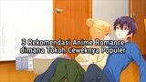 3 Rekomendasi Anime Romance School dimana FLnya Populer ☺️💯
