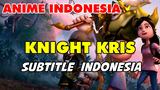 Knight Kris (2017) Indonesia