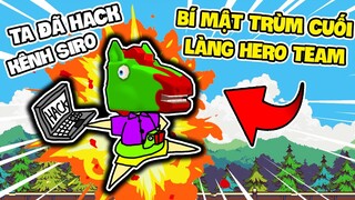 SIRO BỊ NGỰA MẶT NGU HACK KÊNH VÀ BÍ MẬT VỀ TRÙM CUỐI CỦA LÀNG HERO TEAM || PARKOUR KỂ CHUYỆN #156