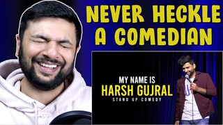 Pakistani Reacts To My name is Harsh Gujral - Standup Comedy