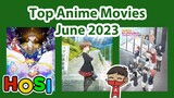 Top Anime Movies Releasing in June 2023