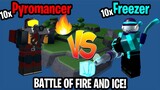 10 Pyromancer vs 10 Freezer THE BATTLE OF FIRE AND ICE | Tower Defense Simulator | ROBLOX