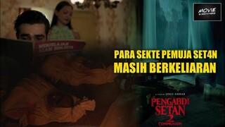 SIAPKAN MENTAL !! PARA SEKTE PEMUJA SETAN MASIH BERKELIARAN | PENGABDI SETAN 2 COMMUNION (2022)