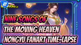 Nine Songs of the Moving Heavens - Nongyu Fanart Time-lapse_2
