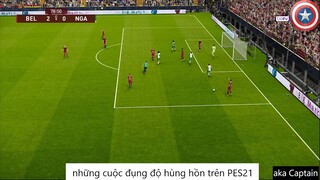 những cuộc đụng độ hùng hồn trên PES21 #59