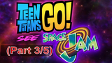 [พากย์ไทย] Teen Titans Go! See Space Jam (2021)_3