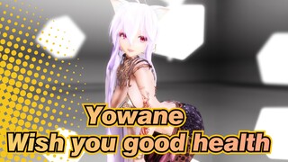 Yowane |【MMD】Yowane wishes you good health