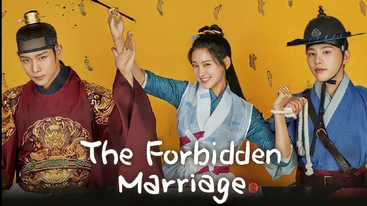 The Forbidden Marriage (2022) Episode 4