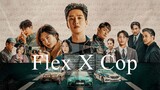 Flex X Cop Episode 2 | Korean Drama