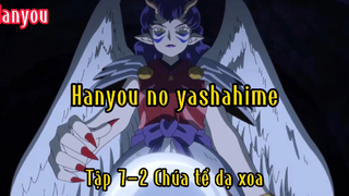 Hanyou no yashahime_Tập 7 P2 Chúa tể dạ xoa