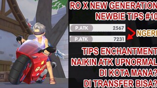 TIPS ENCHANTMENT ATTACK JADI UP+ DI KOTA MANA_  #TIPS PART 10 - Ragnarok X Next