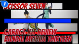 Scissor Seven
Garage Kit Review
Bandai Meihua Thirteen_1