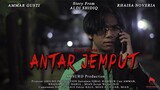 ANTAR JEMPUT - Short Movie ( Film Pendek Horror )