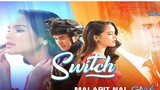 Switch Episode 6 (TagalogDubbed)