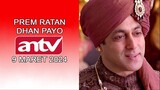 Klip Film India Prem Ratan Dhan Payo ANTV Tahun 2024
