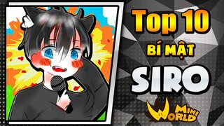 MRVIT - TOP 10 BÍ MẬT VỀ SIRO TRONG MINI WORLD !!! (TOP 10 MRVIT #3)