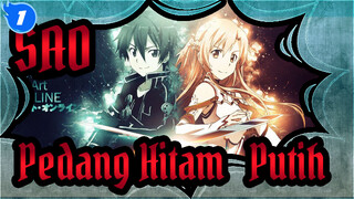 SAO
Pedang Hitam & Putih_1