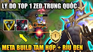 [LMHT Tốc Chiến] Lý Do Top 1 Zed Trung Quốc Với Meta Rìu Đen + Tam Hợp Quá Mạnh