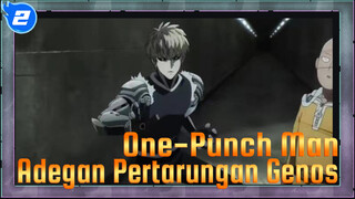 One-Punch Man
Adegan Pertarungan Genos_2