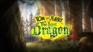 Tom and Jerry The Lost Dragon