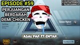 CHICKEN? AUTO DIKASI PAP GUNDUKAN | PUBGM #59