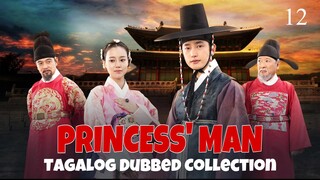 PRINCESS MAN Episode 12 Tagalog Dubbed