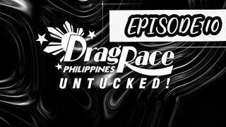 UNTUCKED DRAG RACE PHILIPPINES SEASON 3 EPISODE 10 GRAND FINALE