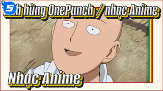 Anh hùng OnePunch / nhạc Anime / Những khoảnh khắc kích thích suy tư trong phim_5