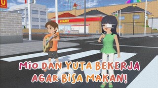 YUTA DAN MIO BEKERJA AGAR BISA MAKAN! || DRAMA SAKURA SCHOOL SIMULATOR SPESIAL RAMADHAN