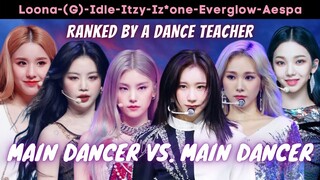 ranking the main dancers of (G)-IDLE, LOONA, IZ*ONE, ITZY, EVERGLOW, & AESPA